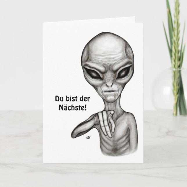 Bad Alien , Du bist der Nächste! Card (Front)