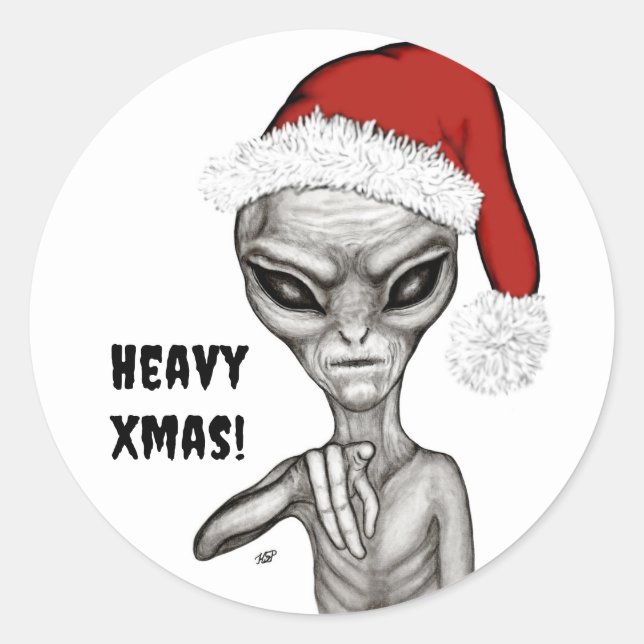 Bad Alien , Heavy Xmas ! Classic Round Sticker (Front)