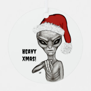 Bad Alien , Heavy Xmas ! Metal Tree Decoration