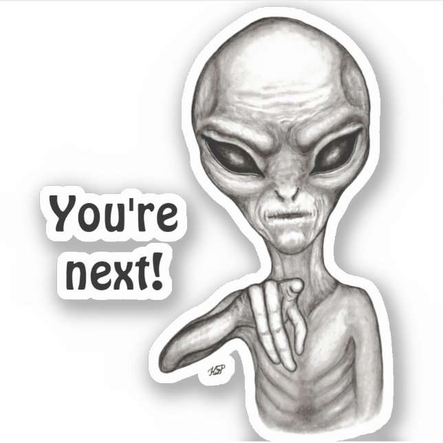 Bad Alien , You're next ! (Front)