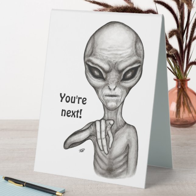 Bad Alien , You're next ! (In SItu (Table))