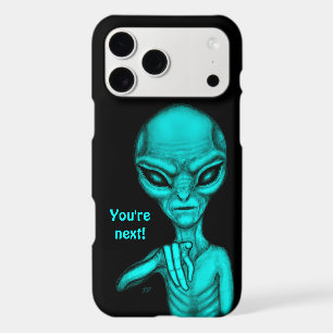 Bad Alien , You're next !