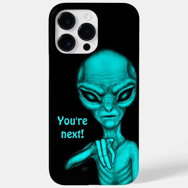 Bad Alien , You're next ! Case-Mate iPhone Case (Back)
