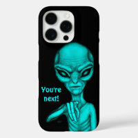 Bad Alien , You're next !