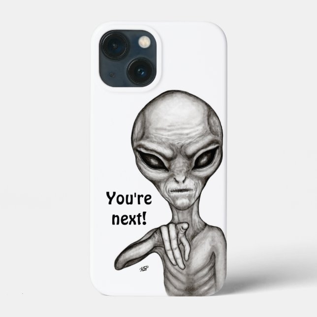 Bad Alien , You're next ! Case-Mate iPhone Case (Back)