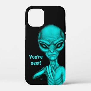 Bad Alien , You're next ! iPhone 12 Mini Case