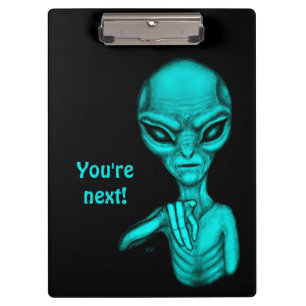Bad Alien , You're next ! Clipboard