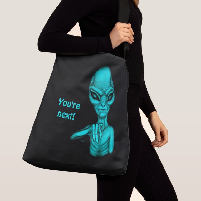 Bad Alien , You're next ! Crossbody Bag (Close Up)