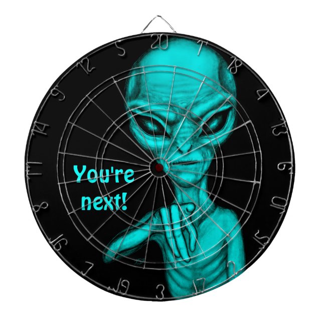 Bad Alien , You're next ! Dartboard (Front)