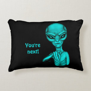 Bad Alien , You're next ! Decorative Cushion