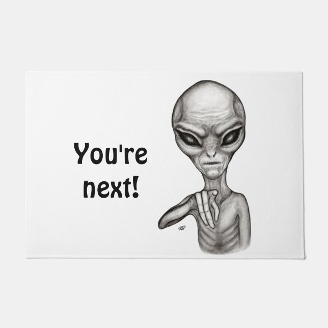 Bad Alien , You're next ! Doormat (Front)