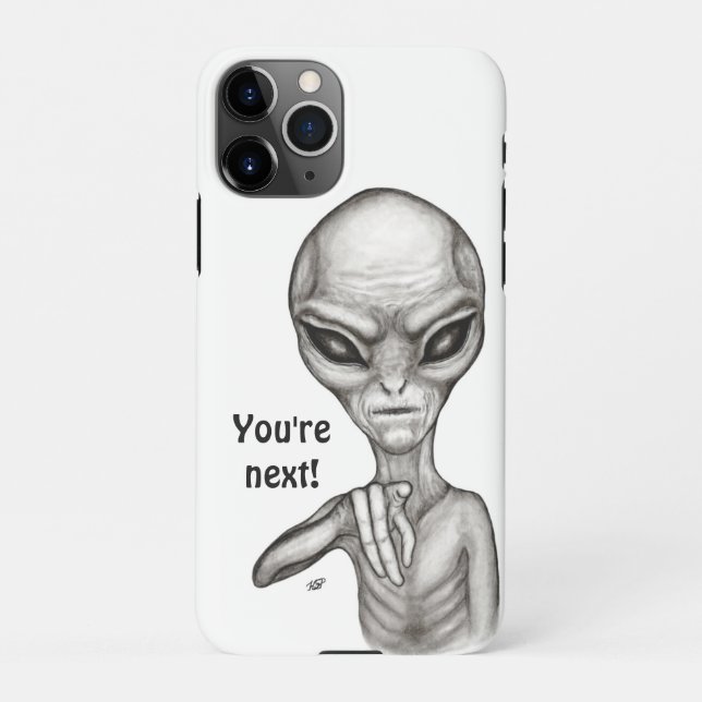 Bad Alien , You're next ! iPhone Case (Back)