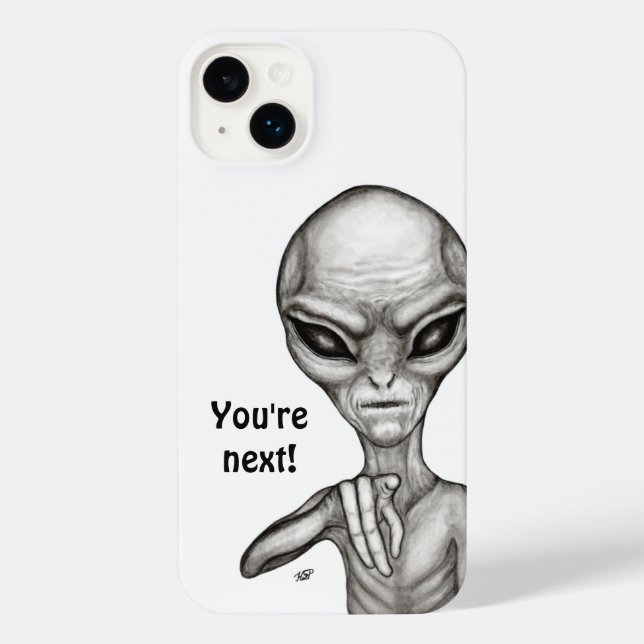 Bad Alien , You're next ! iPhone Case (Back)