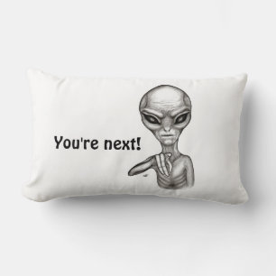 Bad Alien , You're next ! Lumbar Cushion