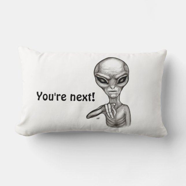 Bad Alien , You're next ! Lumbar Cushion (Front)
