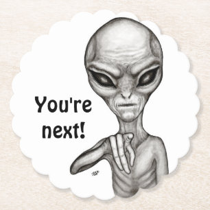Bad Alien , You're next ! Paper Coaster