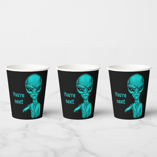 Bad Alien , You're next ! Paper Cups (Multi)