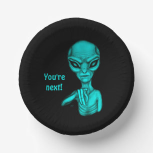 Bad Alien , You're next ! Paper Plate