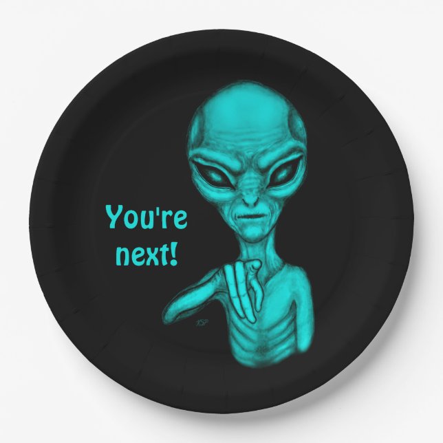 Bad Alien , You're next ! Paper Plate (Front)
