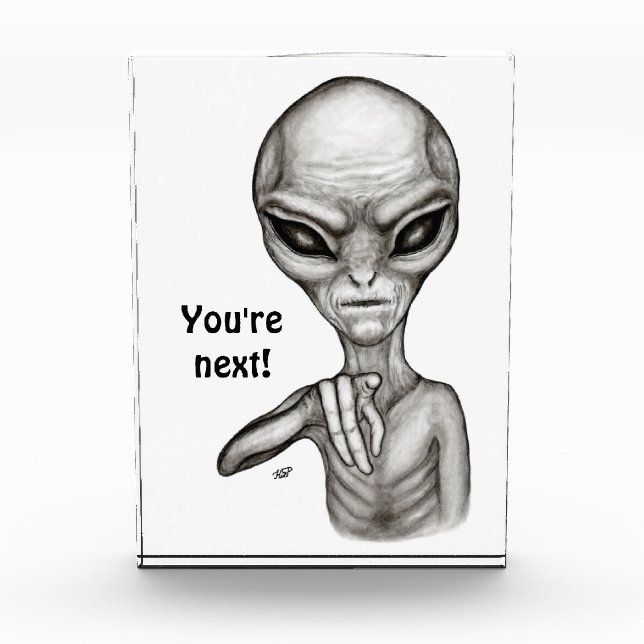 Bad Alien , You're next ! Photo Block (Front)