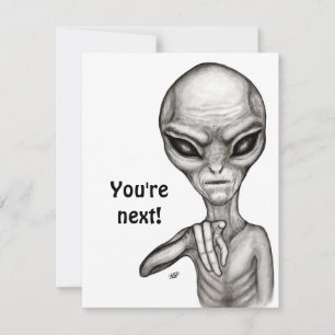 Bad Alien , You're next ! RSVP Card