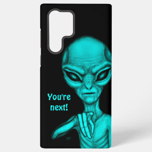 Bad Alien , You're next ! Samsung Galaxy Case