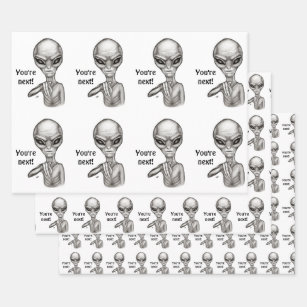 Bad Alien , You're next ! Wrapping Paper Sheet