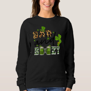 Bad And Boozy St Patrick's Day Leopard Pattern Dri Sweatshirt