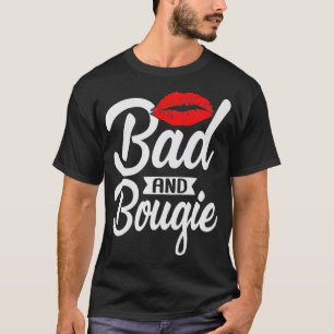 Bad and Bougie Melanin Poppin Black History Month  T-Shirt