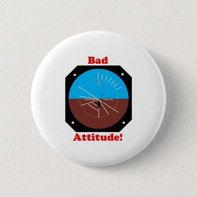 Bad Attitude 6 Cm Round Badge (Front)
