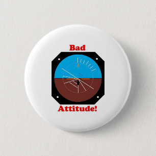 Bad Attitude 6 Cm Round Badge