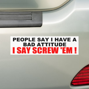 BAD ATTITUDE BUMPER STICKER