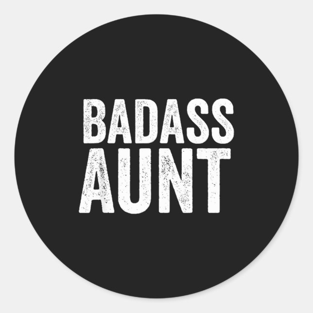 Bad Aunt Gift Funny New Aunt Idea New Niece Nephew Classic Round Sticker (Front)