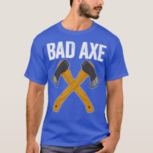 Bad Axe 5 T-Shirt