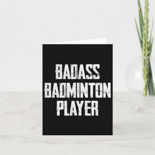 Bad Badminton Player Bold Typography Statement Card
