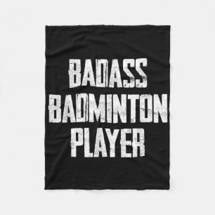 Bad Badminton Player Bold Typography Statement  Fleece Blanket