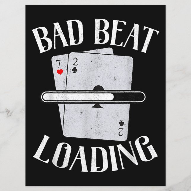 Bad Beat Loading Texas Holdem Casino Funny Poker (Front)