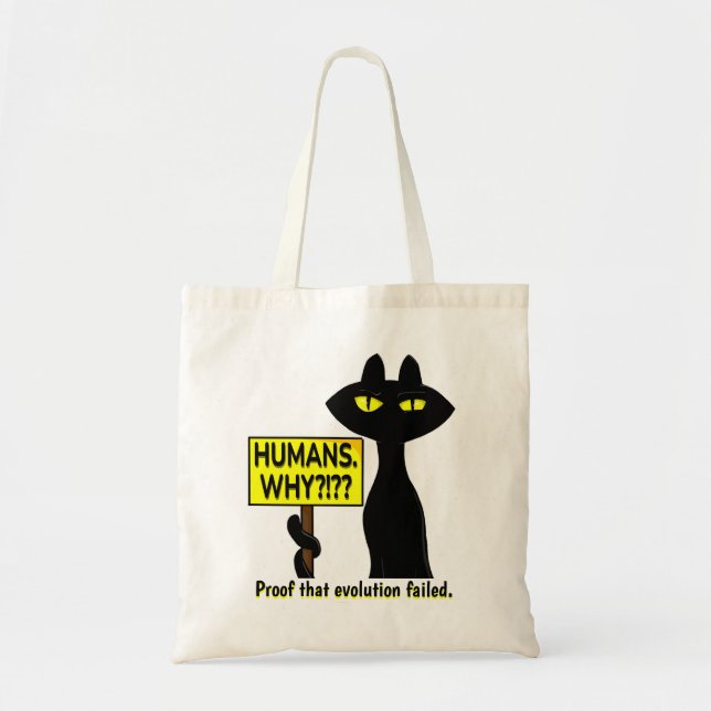 Bad Boogie Funny Tote Bag - Humans. Why? (Front)