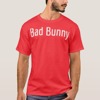 Bad Bunny  T-Shirt