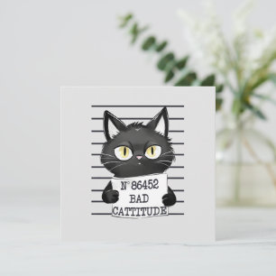 Bad Cattitude – Black Cat Mugshot