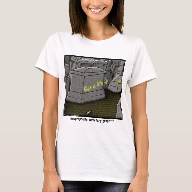 Bad Cemetary Grafitti Funny T-Shirt (Front)