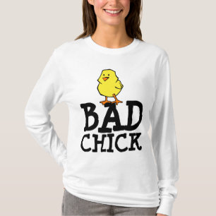 BAD CHICK FUNNY LADIES T-SHIRTS