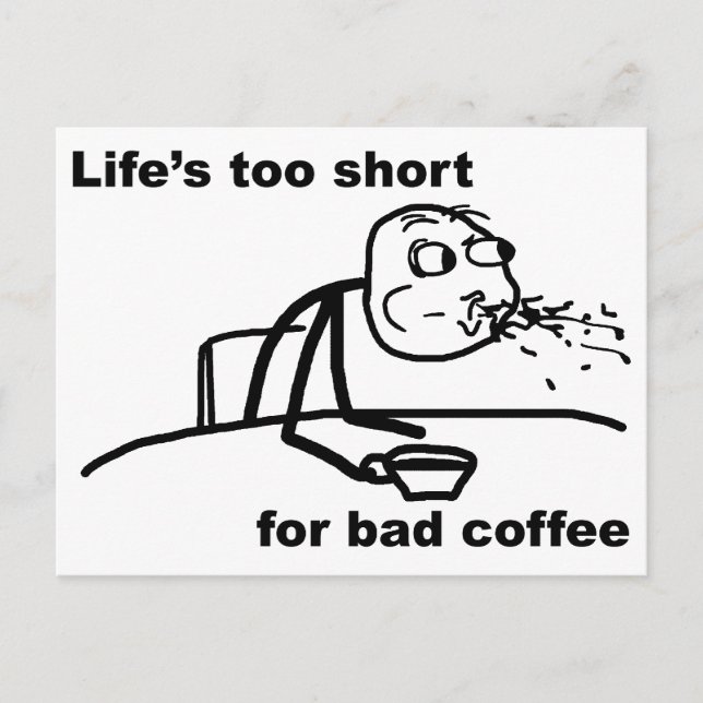 Bad Coffee Postcard (Front)