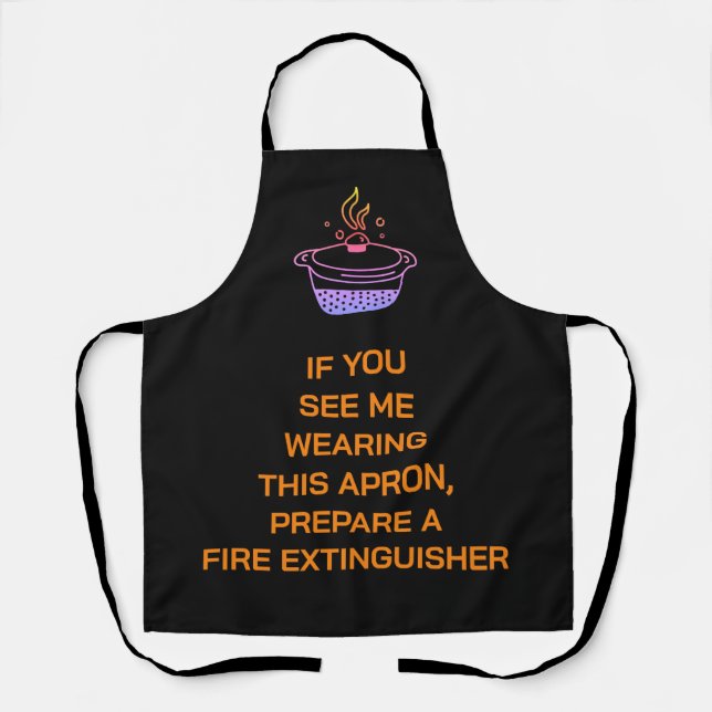 Bad cook, prepare a fire extinguisher! apron (Front)