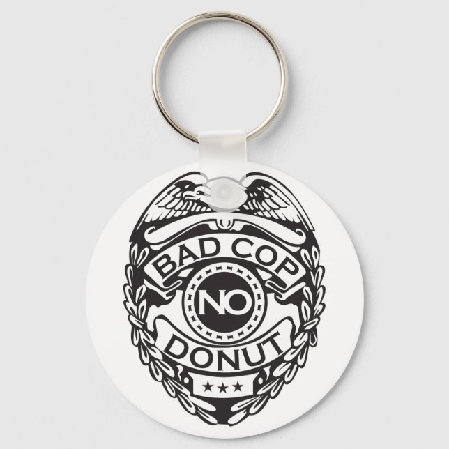 Bad Cop No Doughnut - Black Key Ring (Front)