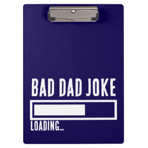Bad Dad Joke Expert BOLD TYPOGRAPHY Clipboard