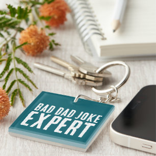Bad Dad Joke Expert BOLD TYPOGRAPHY Key Ring