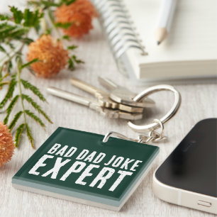 Bad Dad Joke Expert BOLD TYPOGRAPHY Key Ring