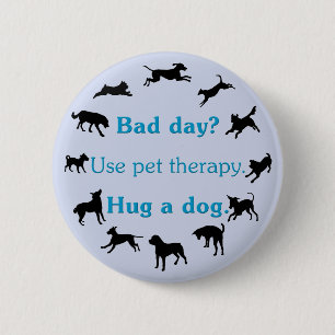 Bad Day 6 Cm Round Badge