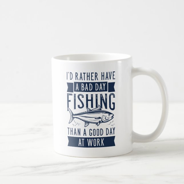 Bad Day Fishing Coffee Mug (Right)